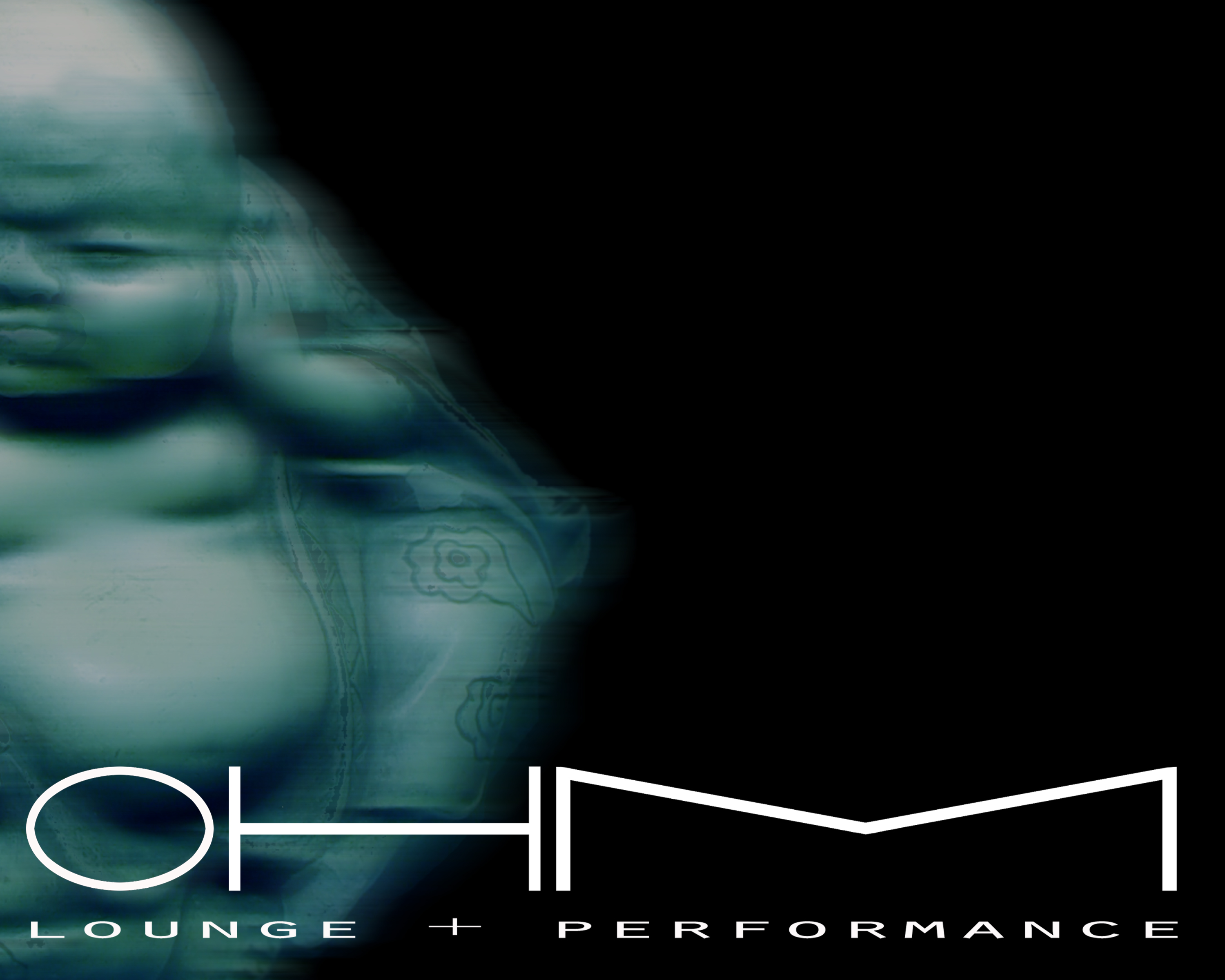 OHM Lounge + Performance